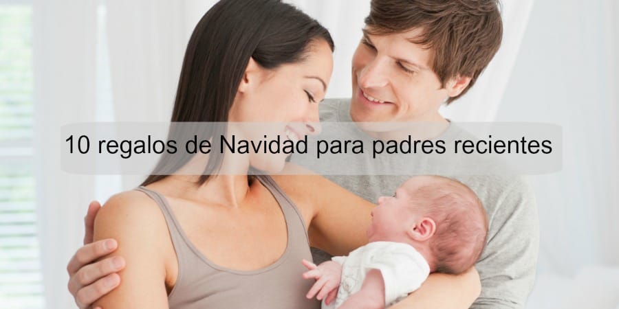 10 regalos de Navidad para padres recientes